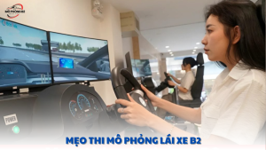 mẹo thi mô phỏng lái xe b2